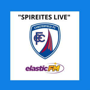 Spireites Live Commentary on Elastic FM