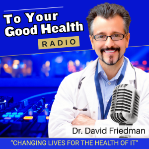 To Your Good Health